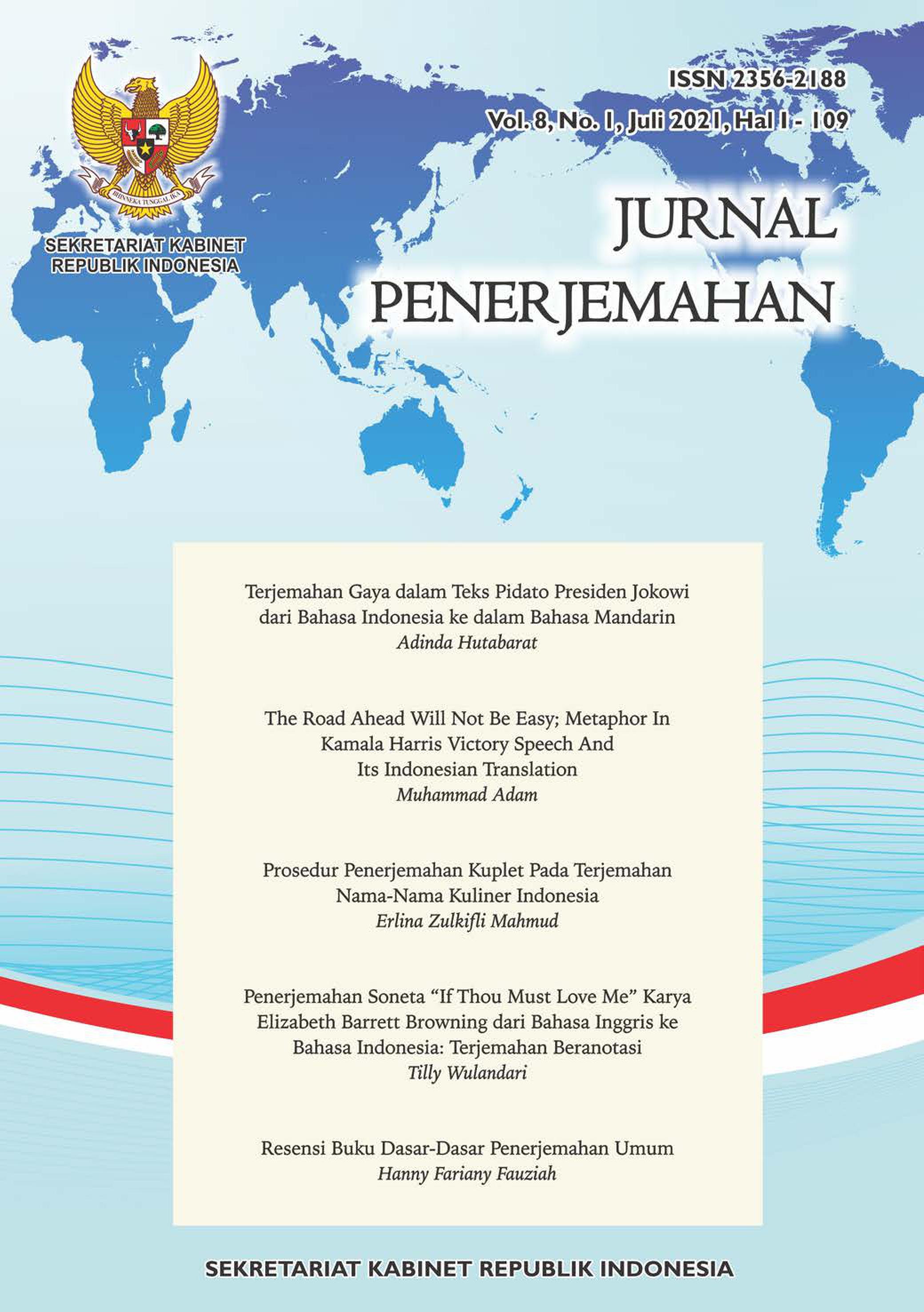 					View Vol. 8 No. 1 (2021): Jurnal Penerjemahan 
				